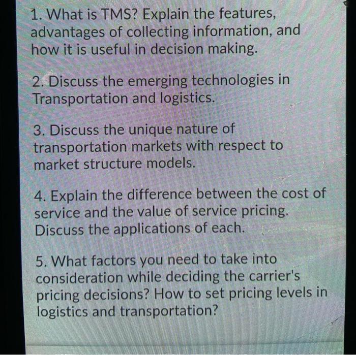 1. What is TMS? Explain the features, advantages