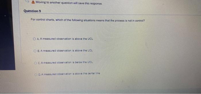 Moving to another question will save this