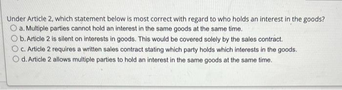 Under Article 2, which statement below is most