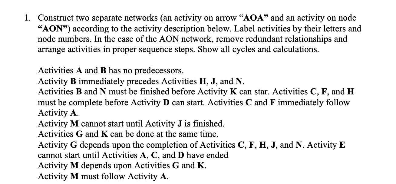 1. Construct two separate networks (an activity