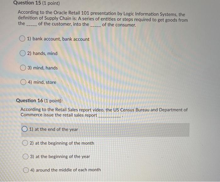Question 15 (1 point) According to the Oracle