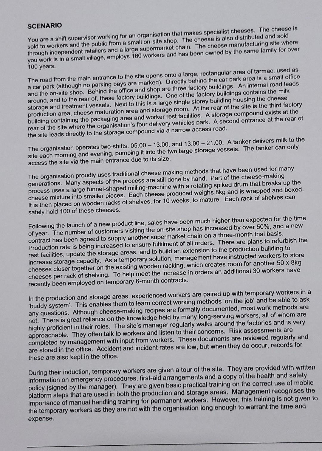 SCENARIO You are a shift supervisor working for