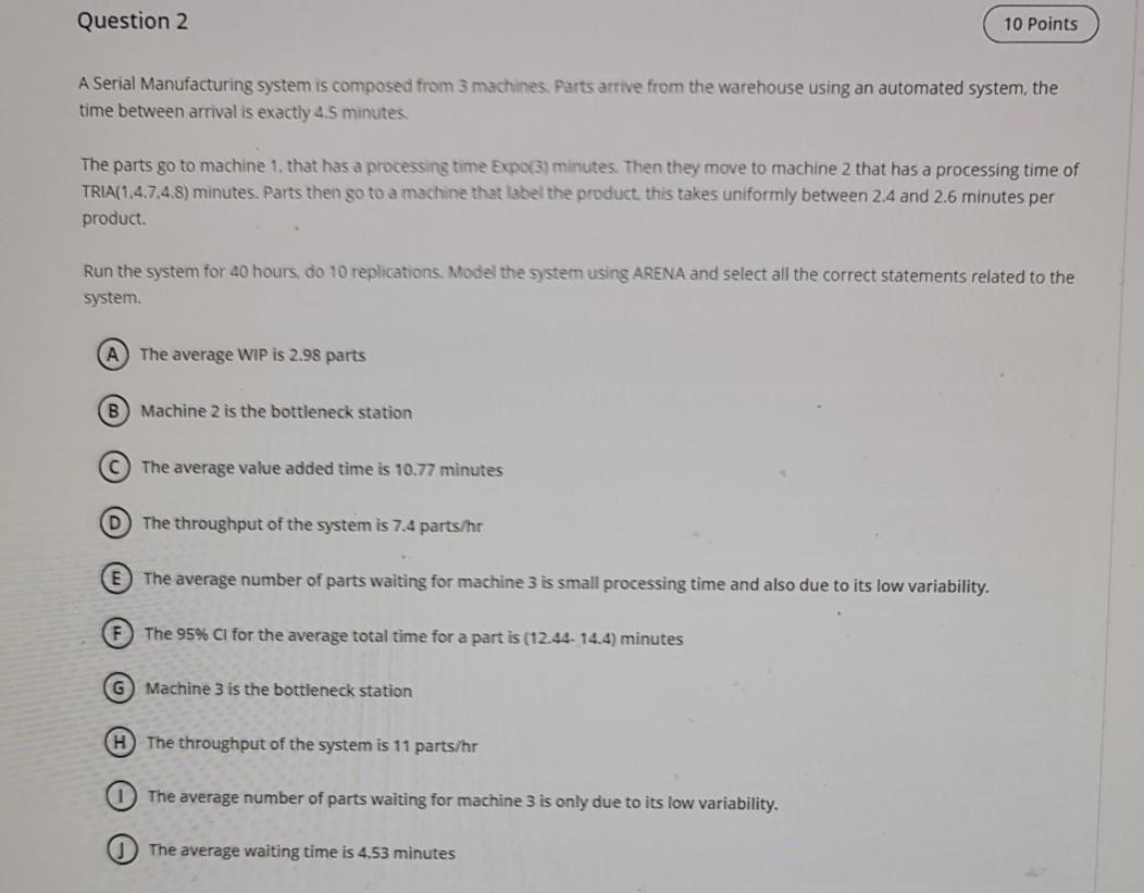Question 2 10 Points A Serial Manufacturing