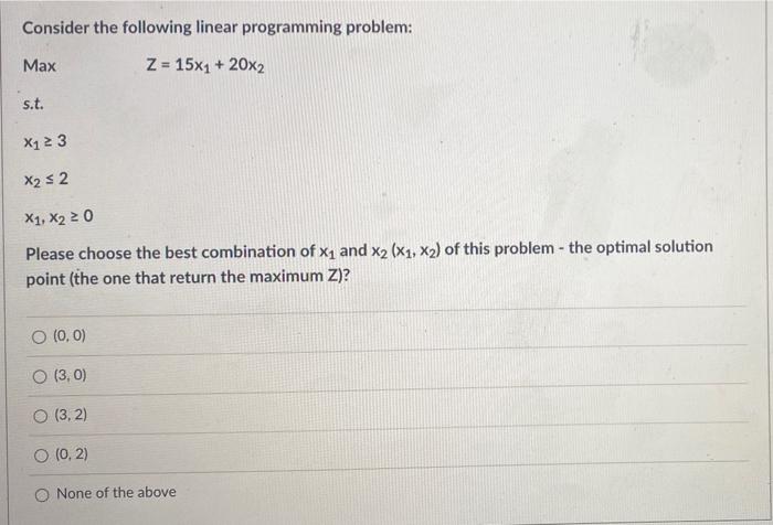Consider the following linear programming
