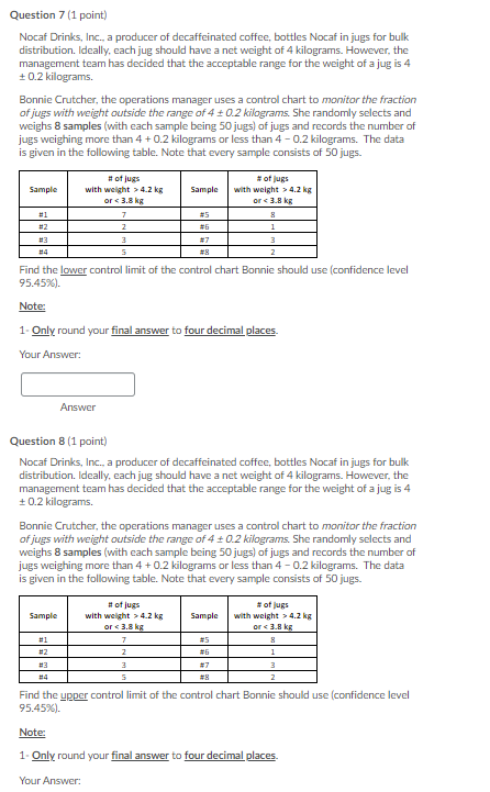 Question 7 (1 point) Nocaf Drinks, Inc., a
