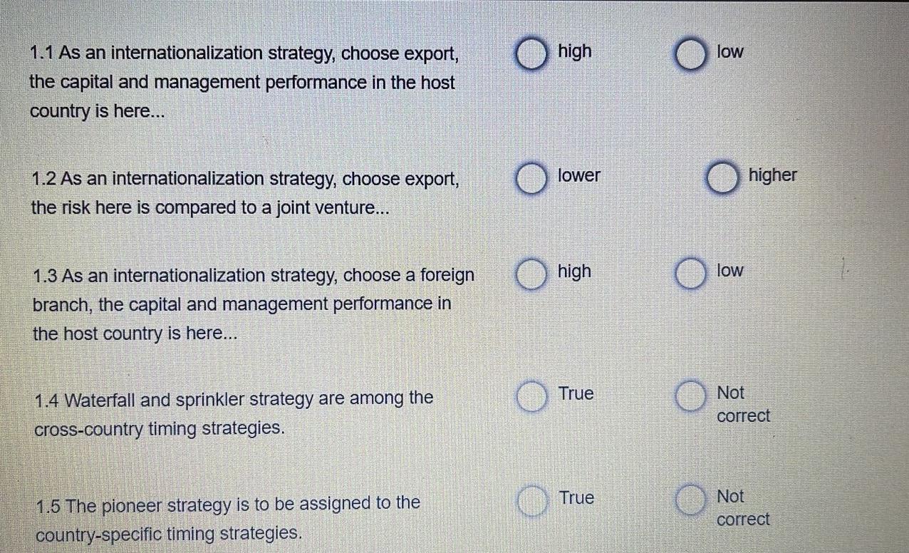 high low 1.1 As an internationalization strategy,