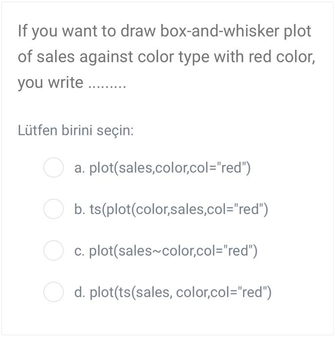 i need answer If you want to draw box-and-whisker