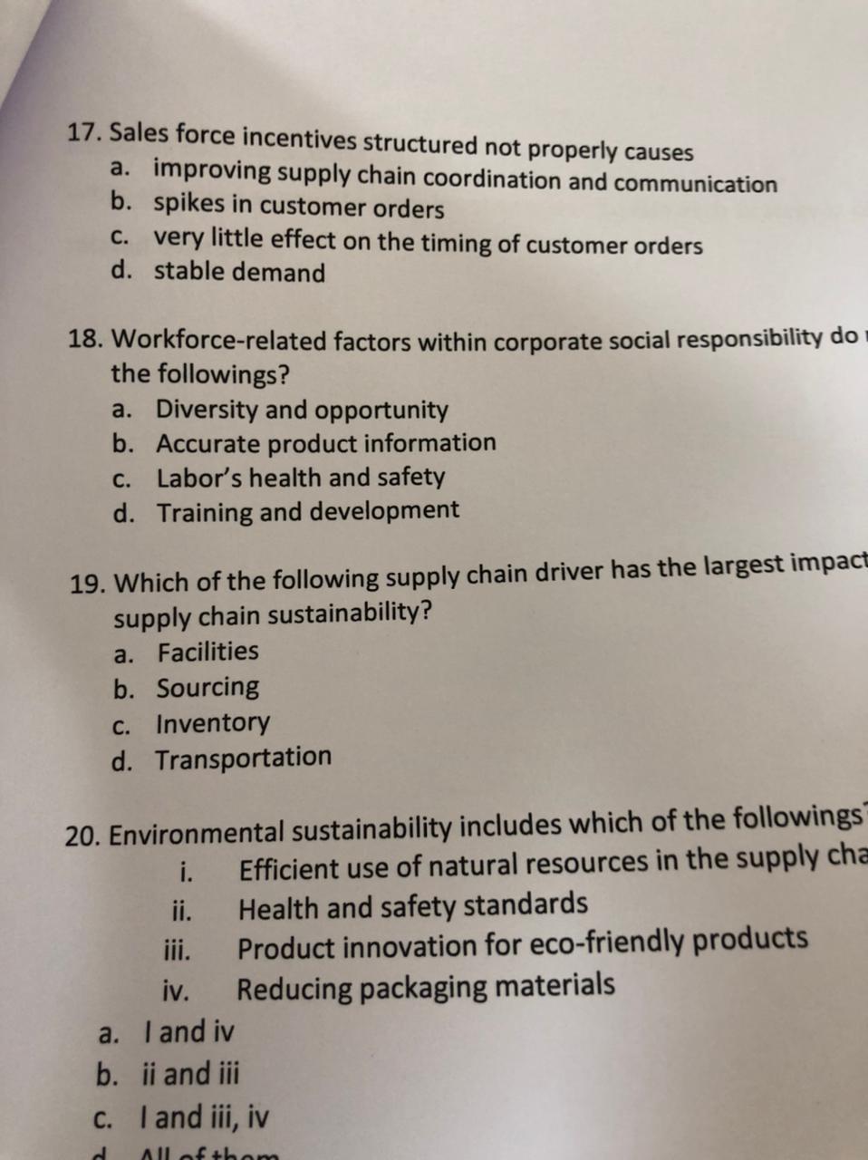 17. Sales force incentives structured not