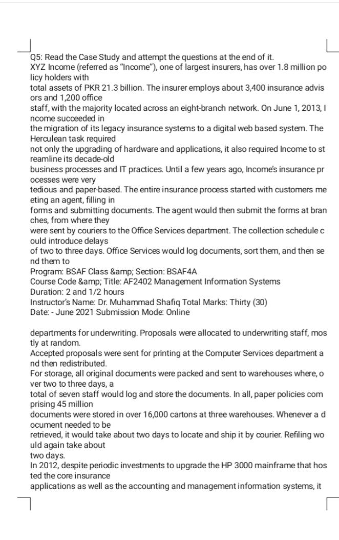 it Q5: Read the Case Study and attempt the