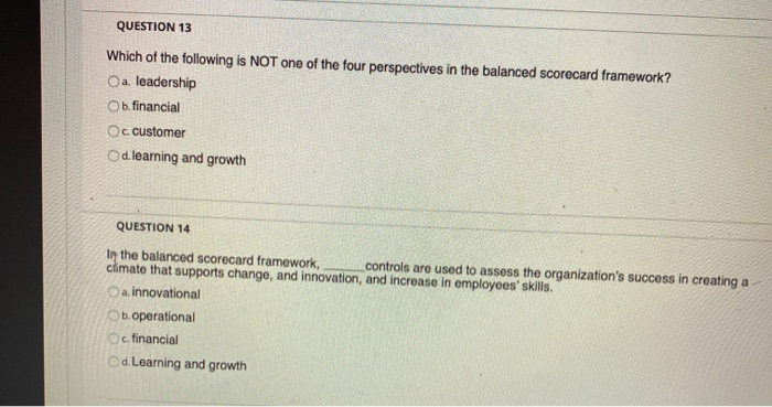 QUESTION 15 In the balanced Scorecard framework,