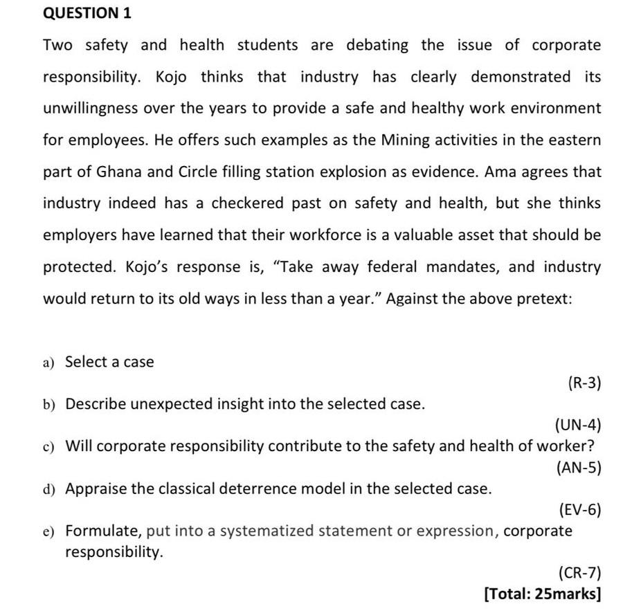 QUESTION 1 Two safety and health students are