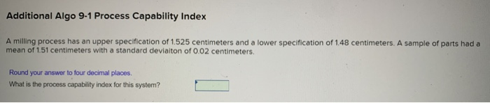 Additional Algo 9-1 Process Capability Index A