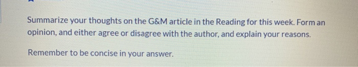 Summarize your thoughts on the G&M article in the