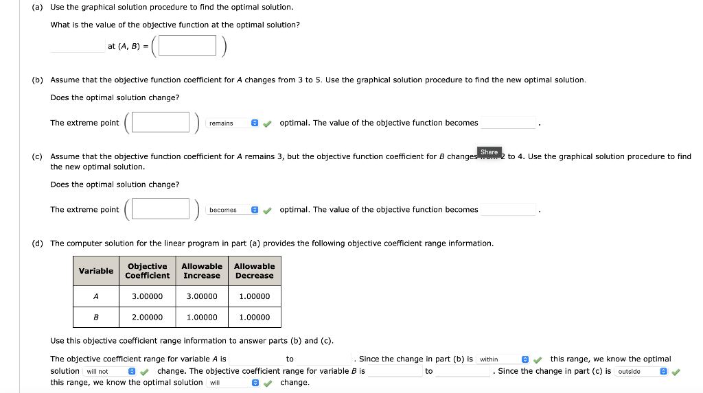 Consider the following linear program. Max 3A +