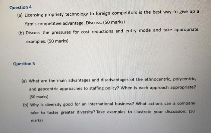 Question 4 (a) Licensing propriety technology to