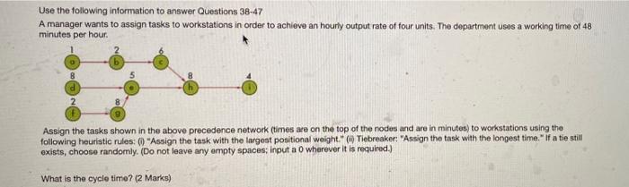 Use the following information to answer Questions