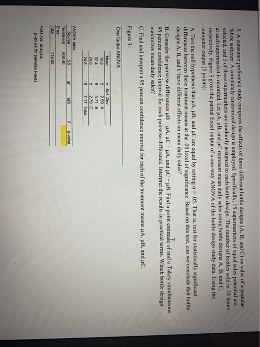 5. A consumer preference study compares the