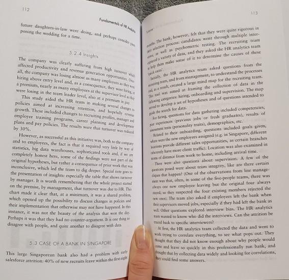 2. In the case of the Singaporean Bank, do you