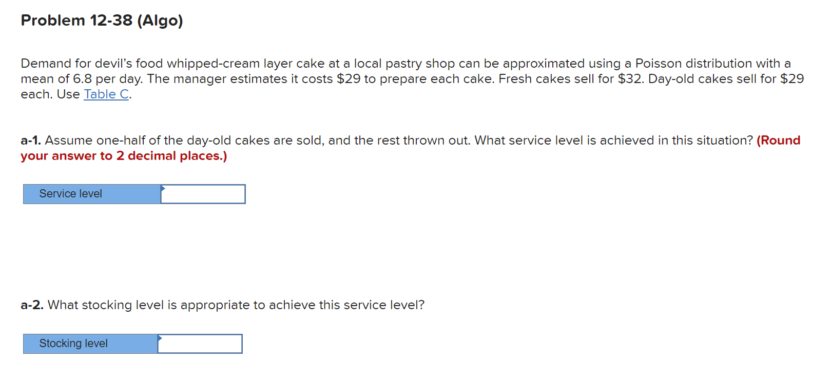 Problem 12-38 (Algo) Demand for devil's food