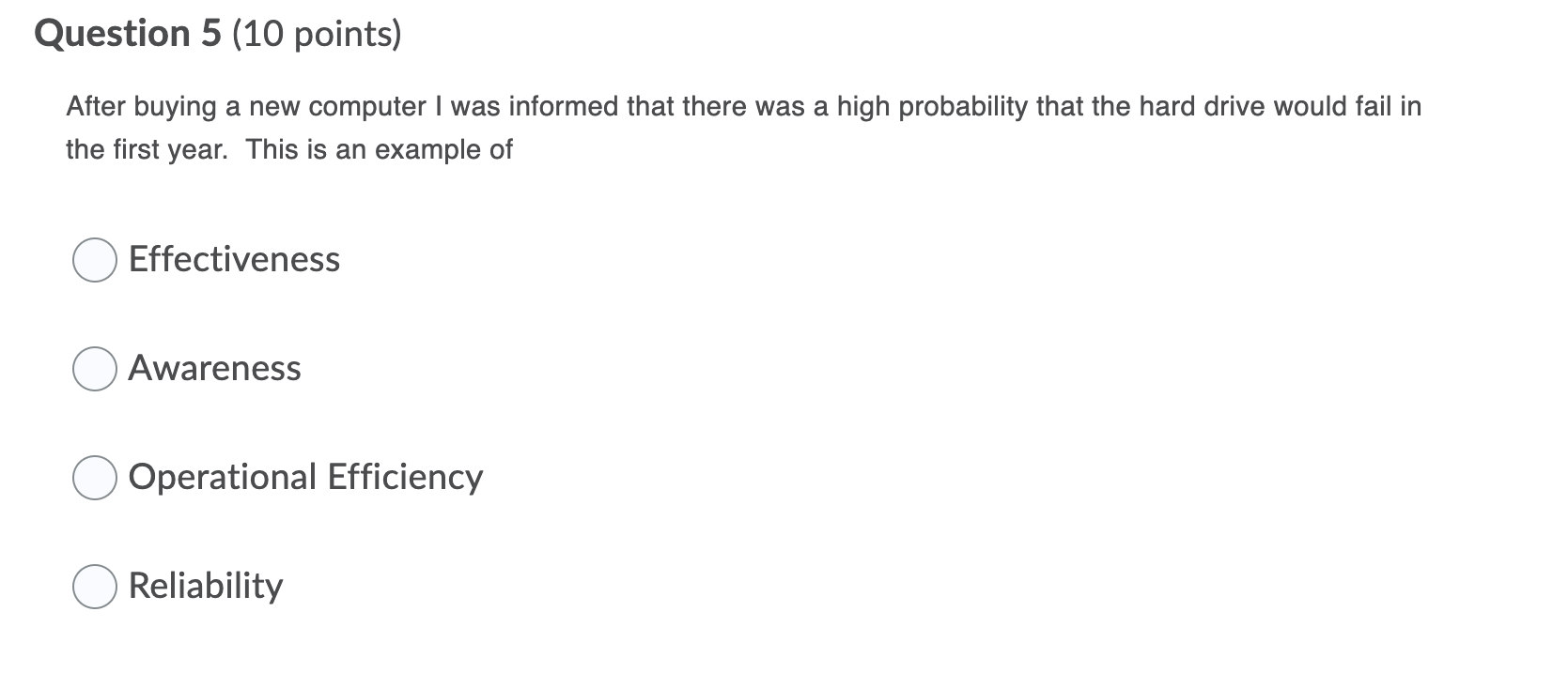 Question 5 (10 points) high probability that the