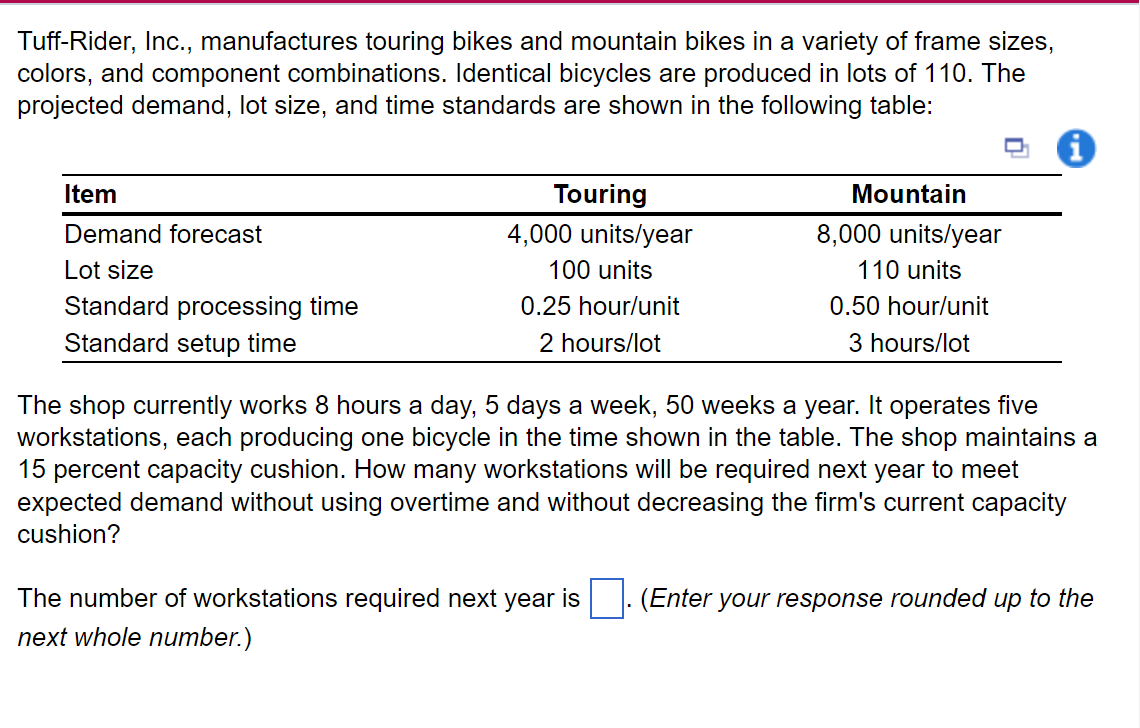 Tuff-Rider, Inc., manufactures touring bikes and