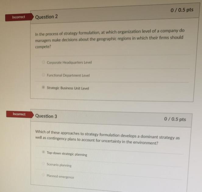 Need help with these two questions. 0/0.5 pts