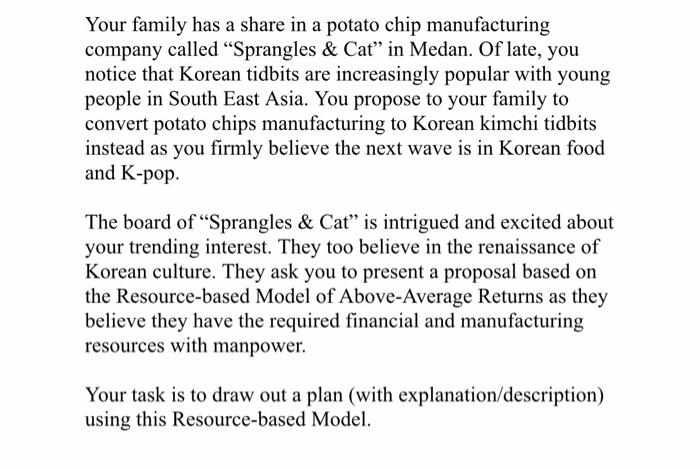 Your family has a share in a potato chip