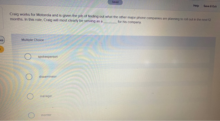 Saved Help Save & Exit Craig works for Motorola