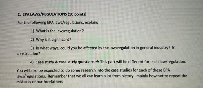 2. EPA LAWS/REGULATIONS (10 points) For the