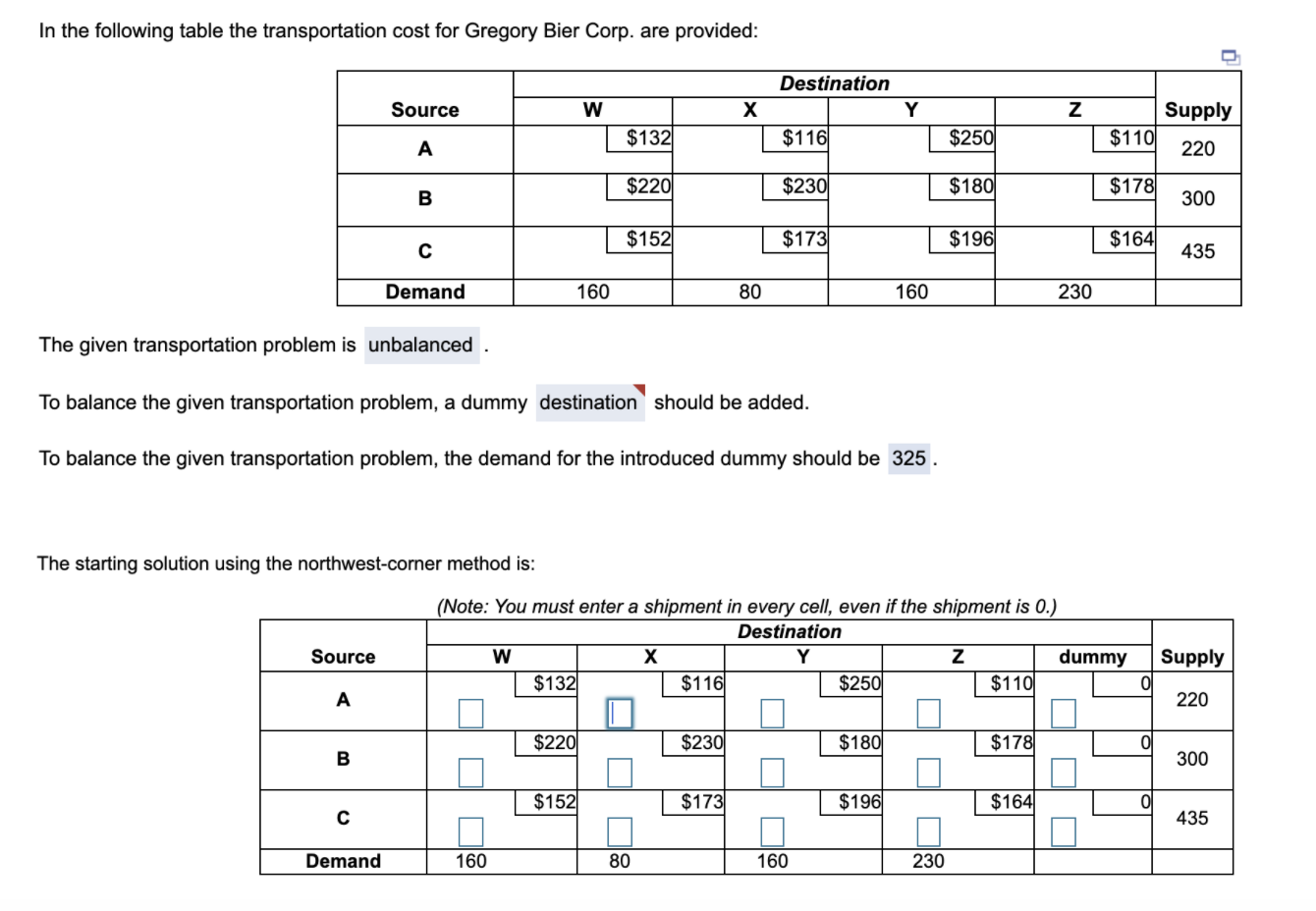 In the following table the transportation cost