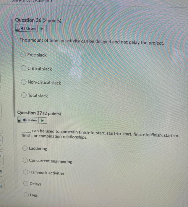Question 34 (2 points) Listen Resource leveling