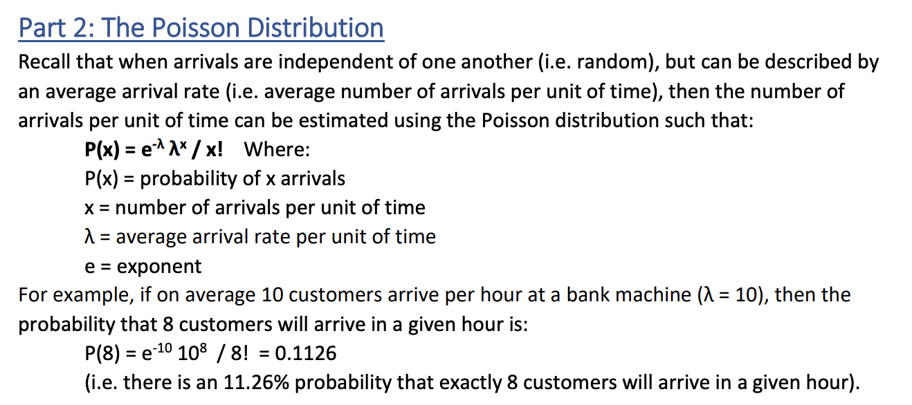 Part 2: The Poisson Distribution Recall that when