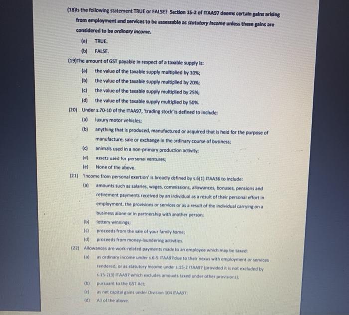 (18)is the following statement TRUE OR FALSE?