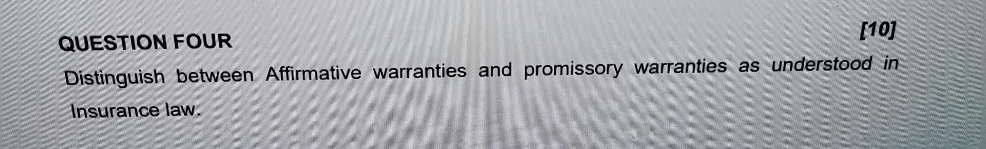 Please answer question 4 QUESTION FOUR [10]
