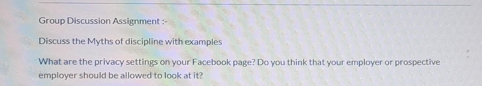 Group Discussion Assignment : Discuss the Myths