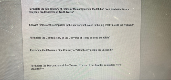 Formulate the sub-contrary of some of the