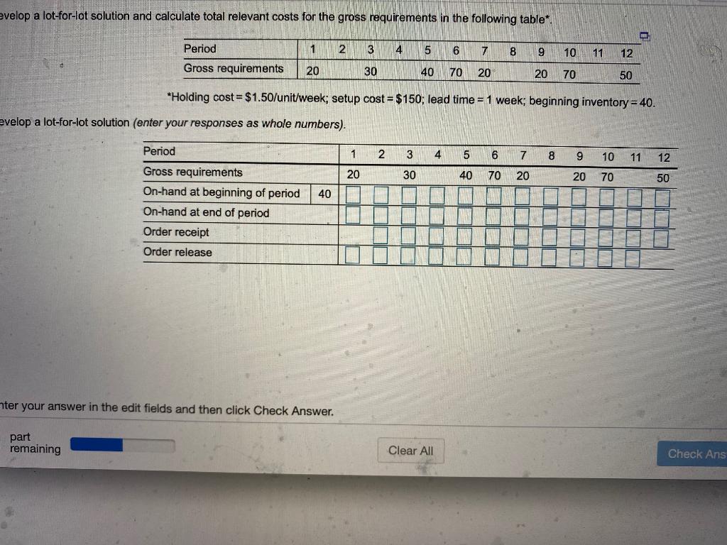 Please answer as shown. evelop a lot-for-lot