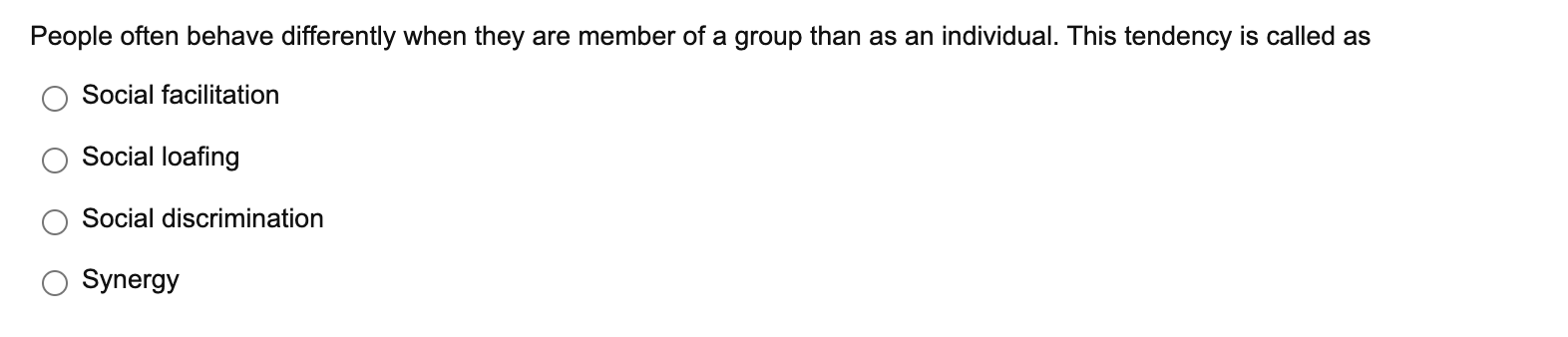 People often behave differently when they are