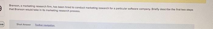 2 Branson, a marketing research firm, has been