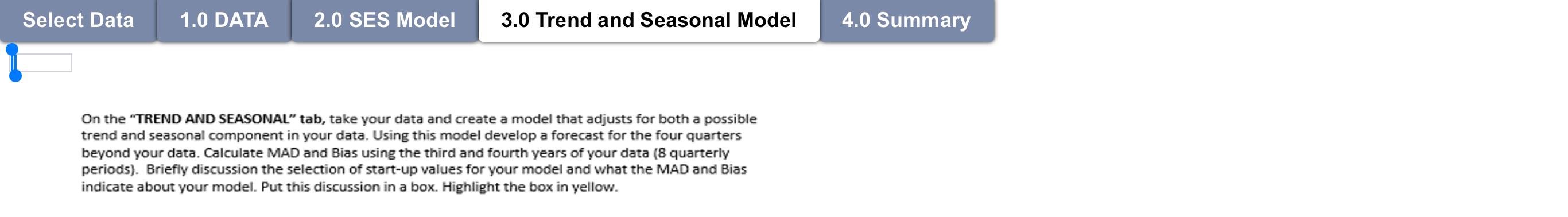 Select Data 1.0 DATA 2.0 SES Model 3.0 Trend and