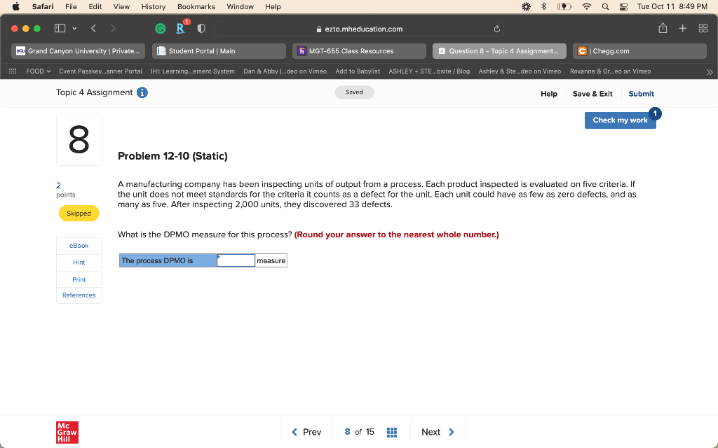 A manufacturing company has been inspecting units