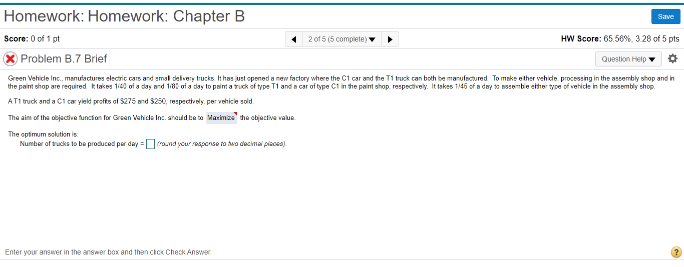 Homework: Homework: Chapter B Save Score: 0 of 1