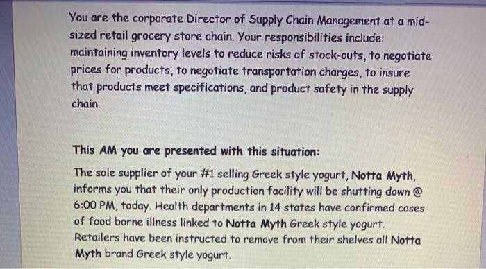 You are the corporate Director of Supply Chain