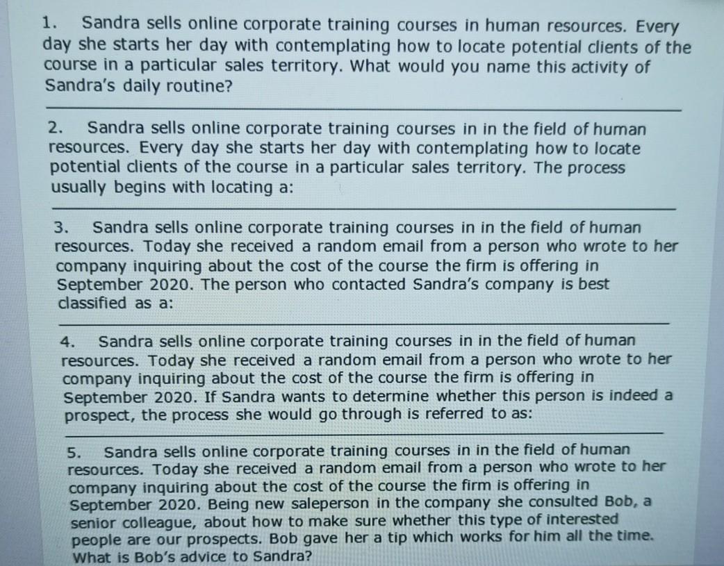 1. Sandra sells online corporate training courses