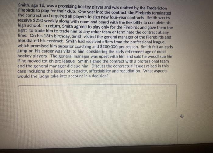 Smith, age 16, was a promising hockey player and