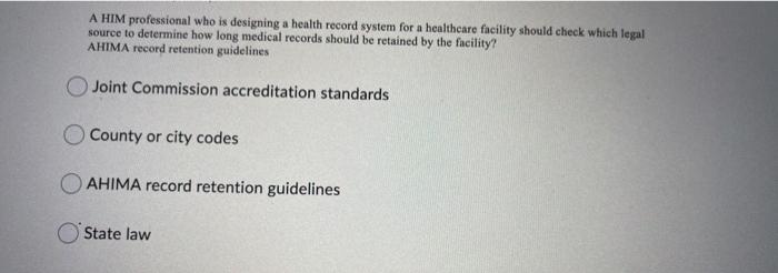 please answer asap A HIM professional who is