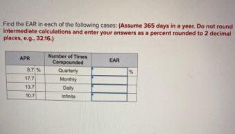 Find the EAR in each of the following cases: