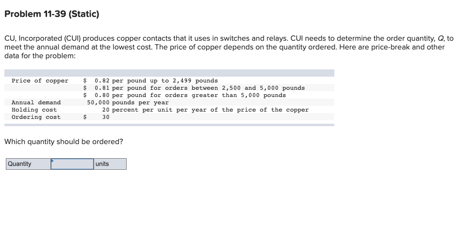 Problem 11-30 (Static) It is your responsibility,