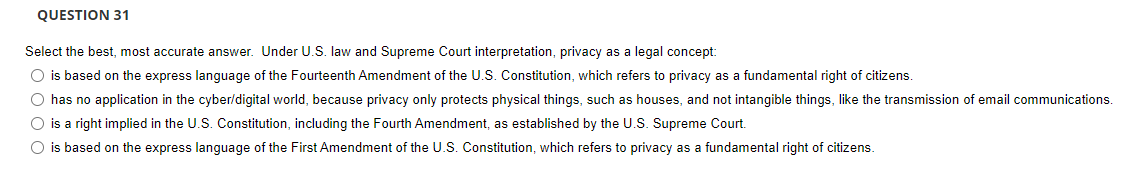 QUESTION 31 Select the best, most accurate