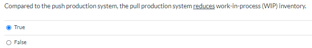 Compared to the push production system, the pull